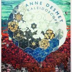 Anne Desmet – Kaleidoscope
